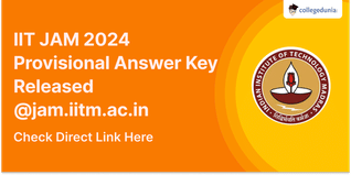 IIT JAM 2024 Provisional Answer Key Released @jam.iitm.ac.in; Check Direct Link Here